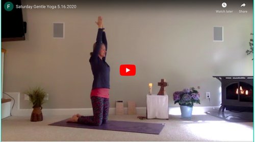 CLASS: Saturday Gentle Yoga, 5.16.2020
