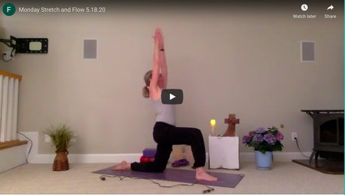 CLASS: Monday Stretch and Flow, 5.18.2020